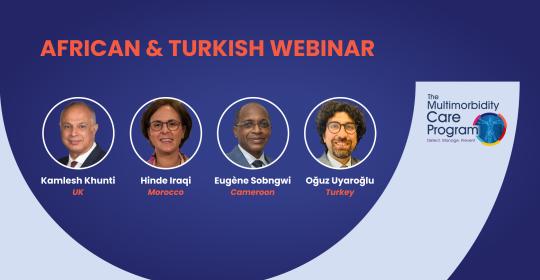 The Multimorbidity Care Program - African & Turkish Webinar